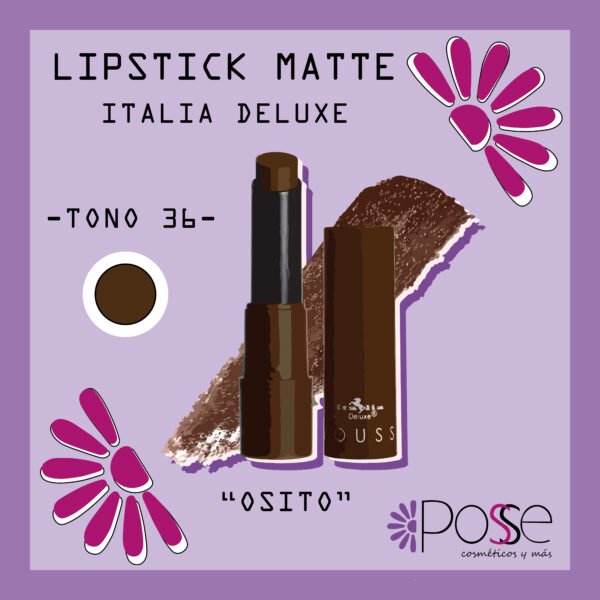 LIPSTICK MATTE ITALIA DELUXE "OSITO"