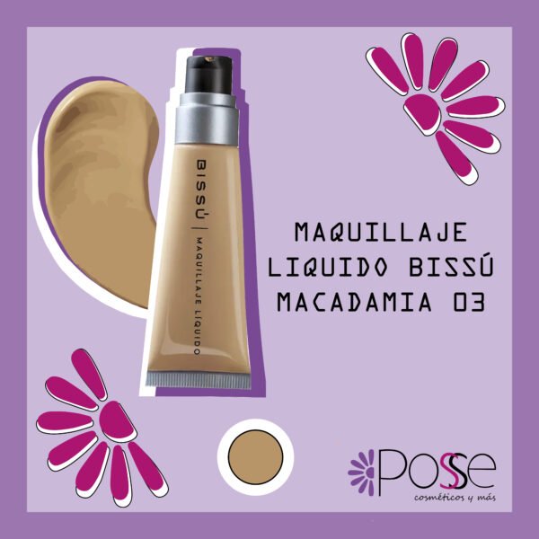 MAQUILLAJE LIQUIDO BISSÚ "MACADAMIA" 03
