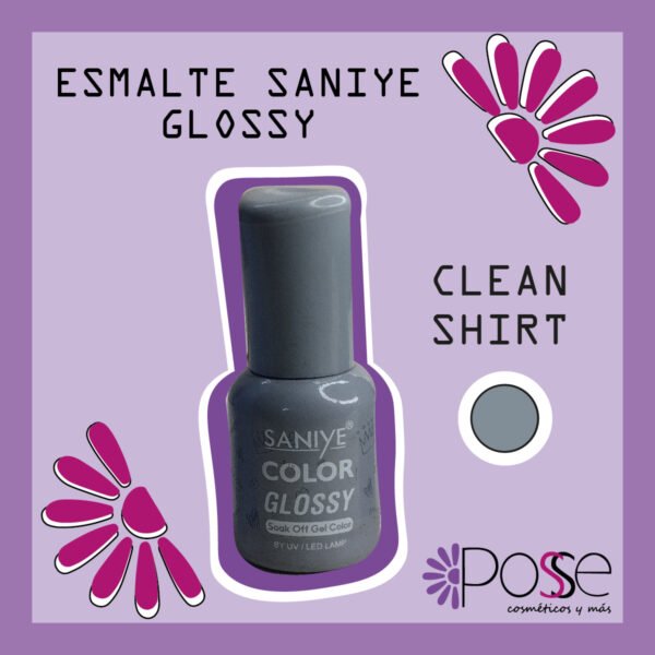 ESMALTE GLOSSY SANIYE "CLEAN SHIRT"