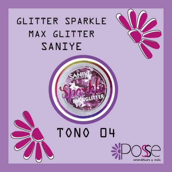 MAX GLITTER SANIYE #04